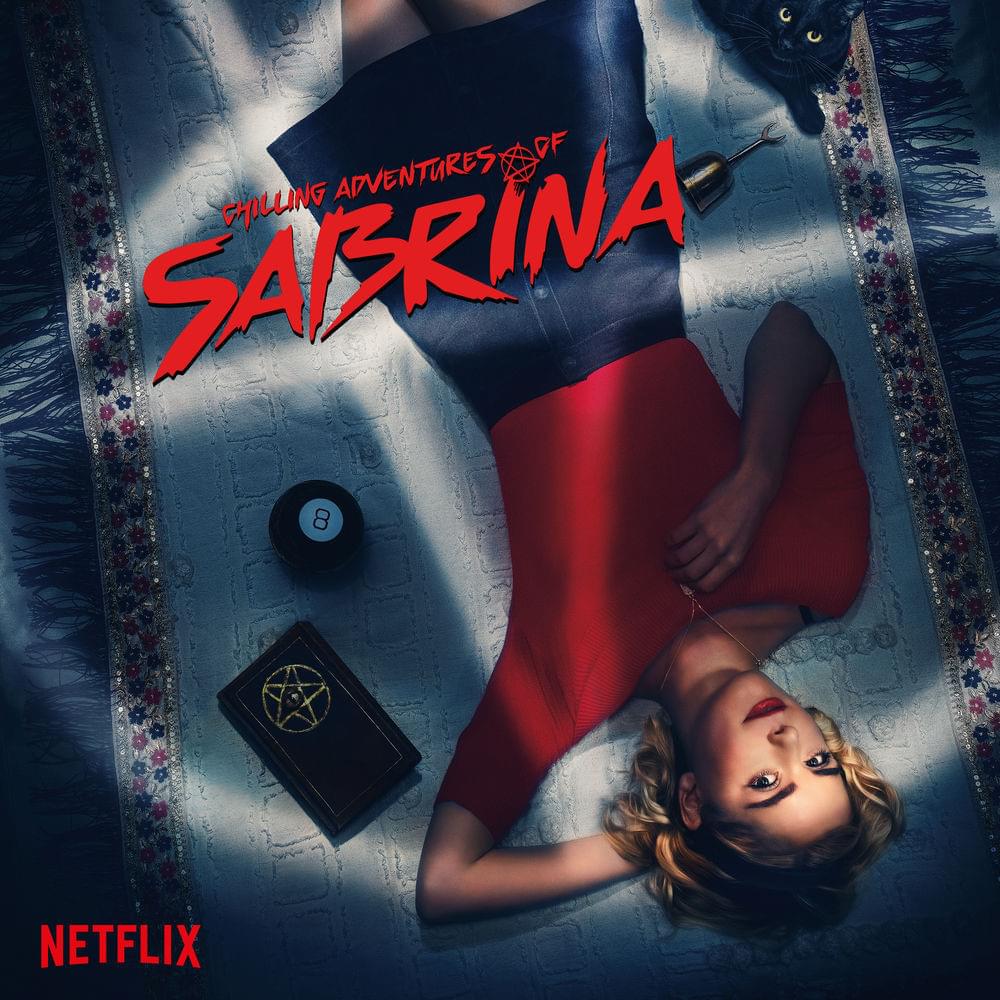 Chilling Adventures of Sabrina: Season 1 (Music from the Original TV Series)