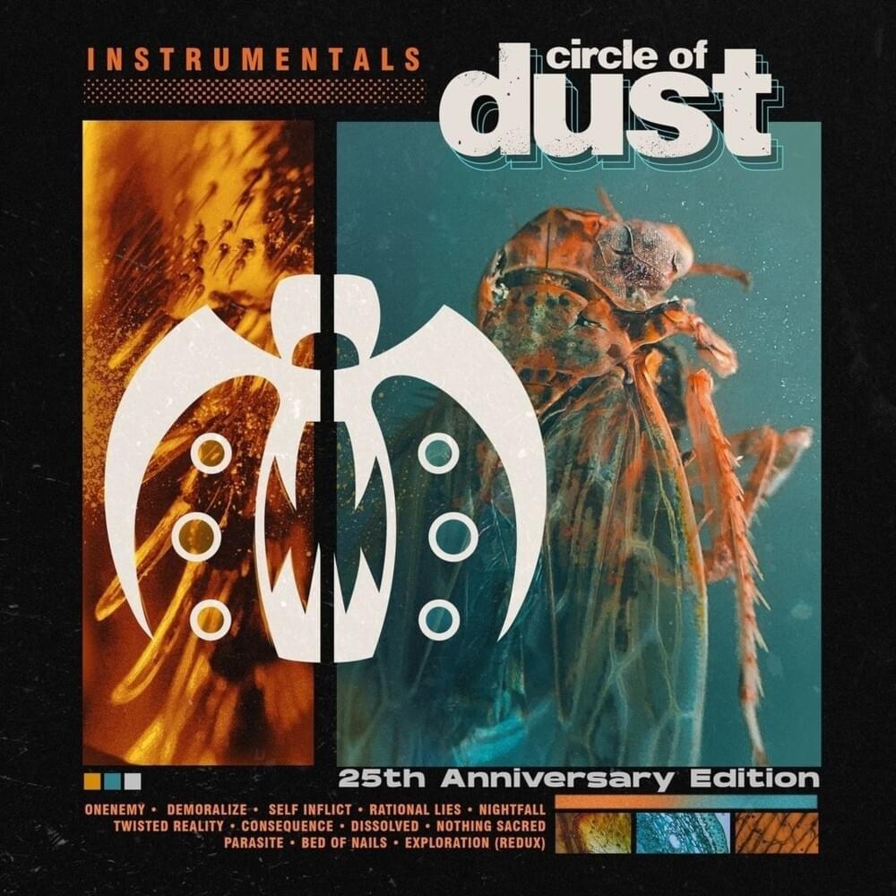 Circle of Dust [25th Anniversary Edition] [Instrumentals]