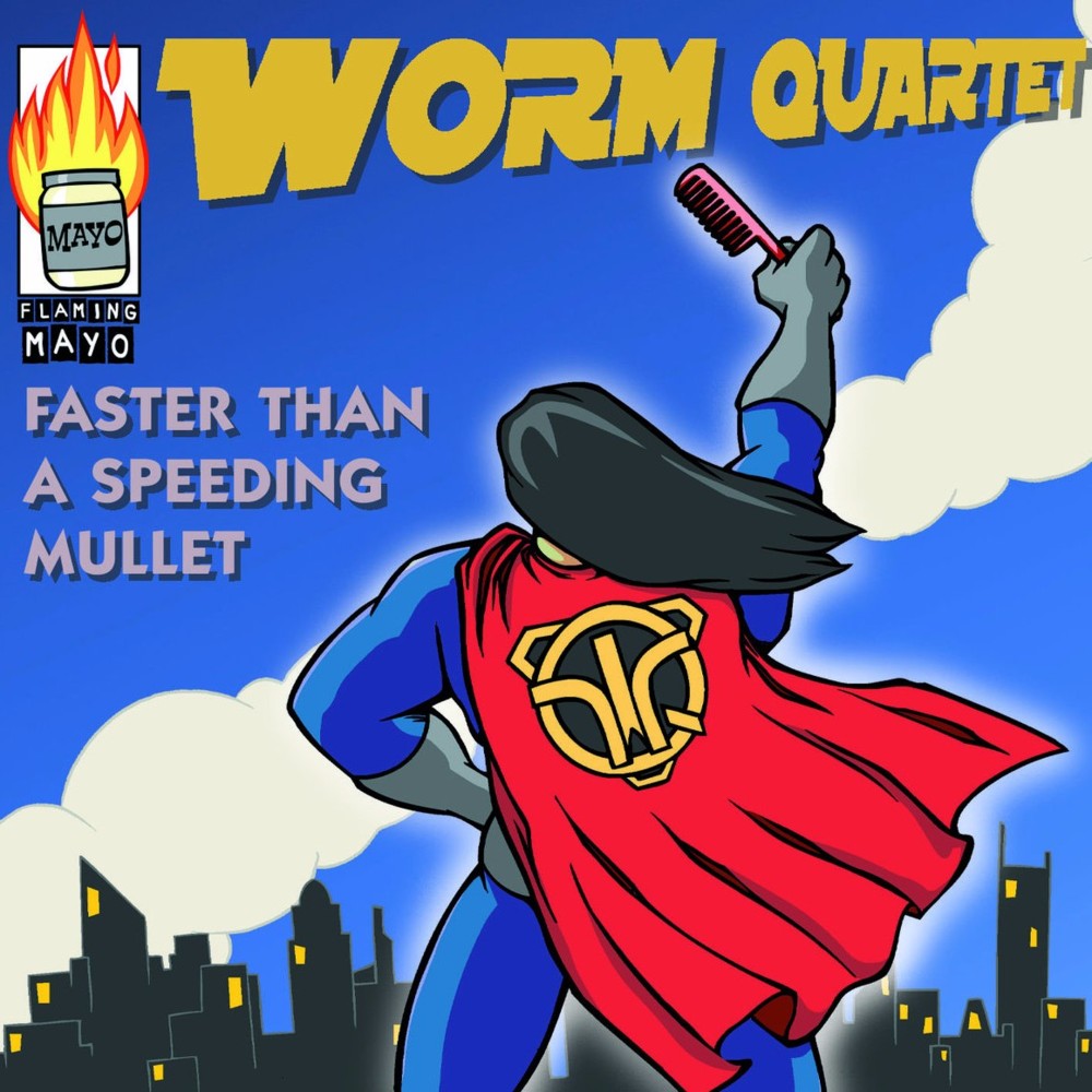 Faster Than a Speeding Mullet