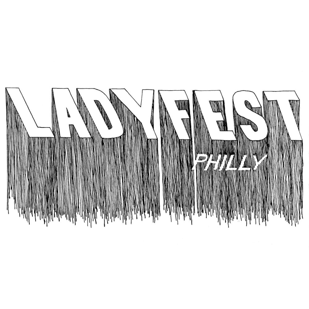 Ladyfest Philadelphia 2013 Compilation