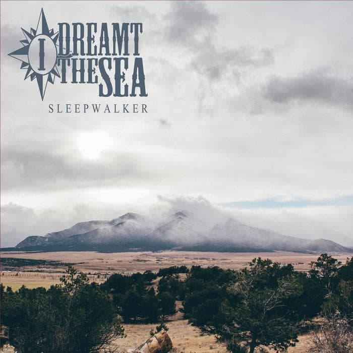 Album cover art for "Sleepwalker" by I Dreamt The Sea