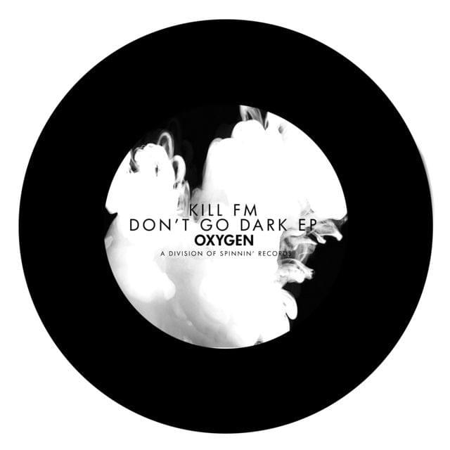 Don’t Go Dark - EP
