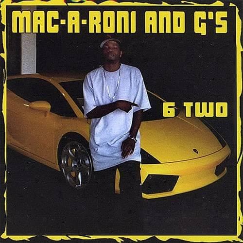 Mac-A-Roni and G’s