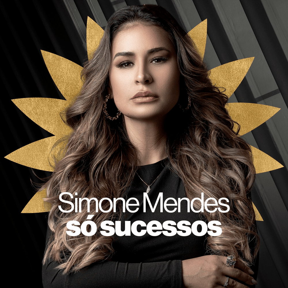 Só Sucessos - Simone Mendes (Compilação)