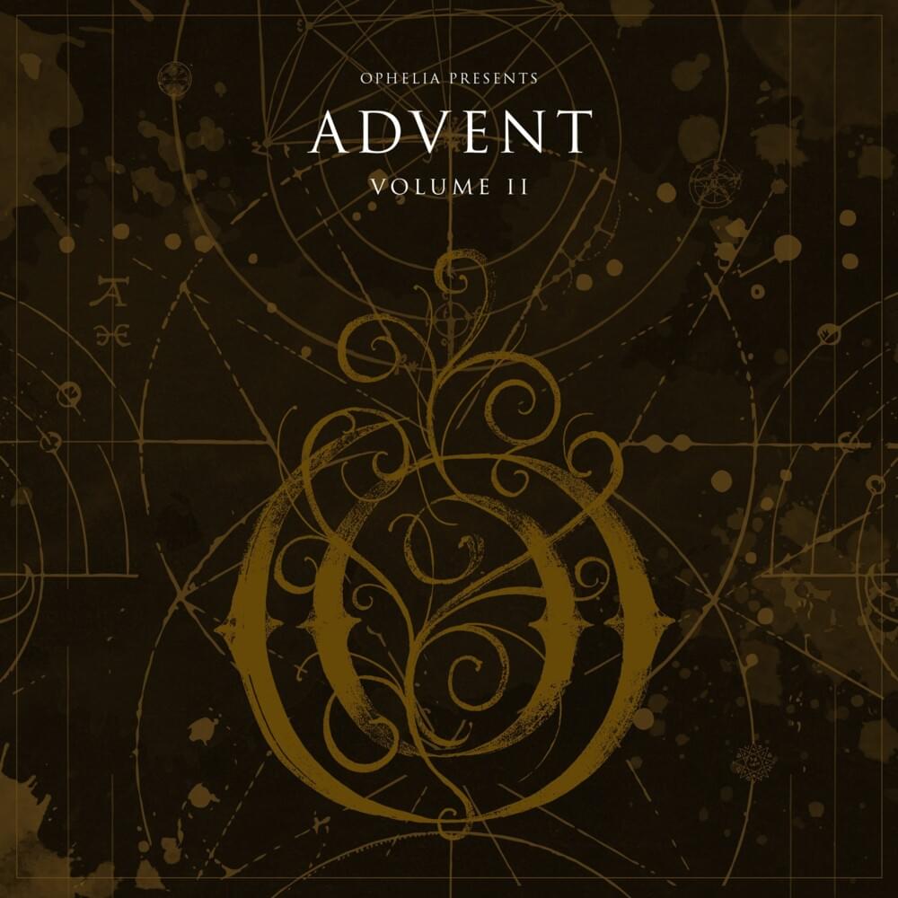 Ophelia Presents: Advent, Vol. 2