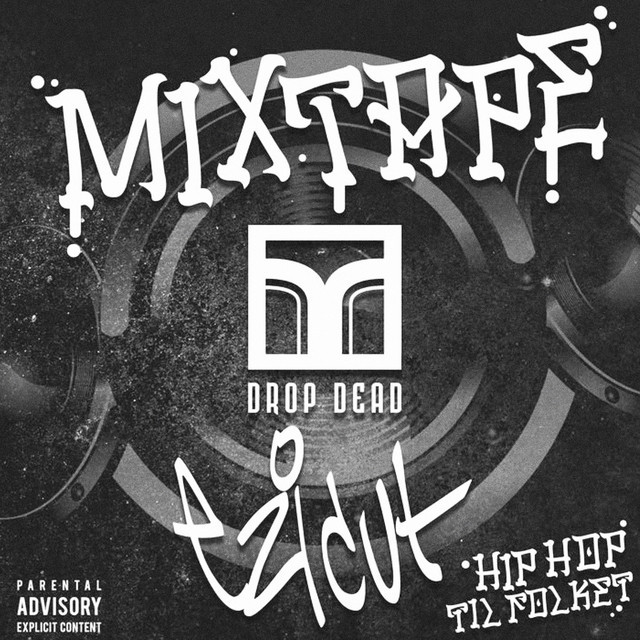 Drop Dead Mixtape Vol. 7