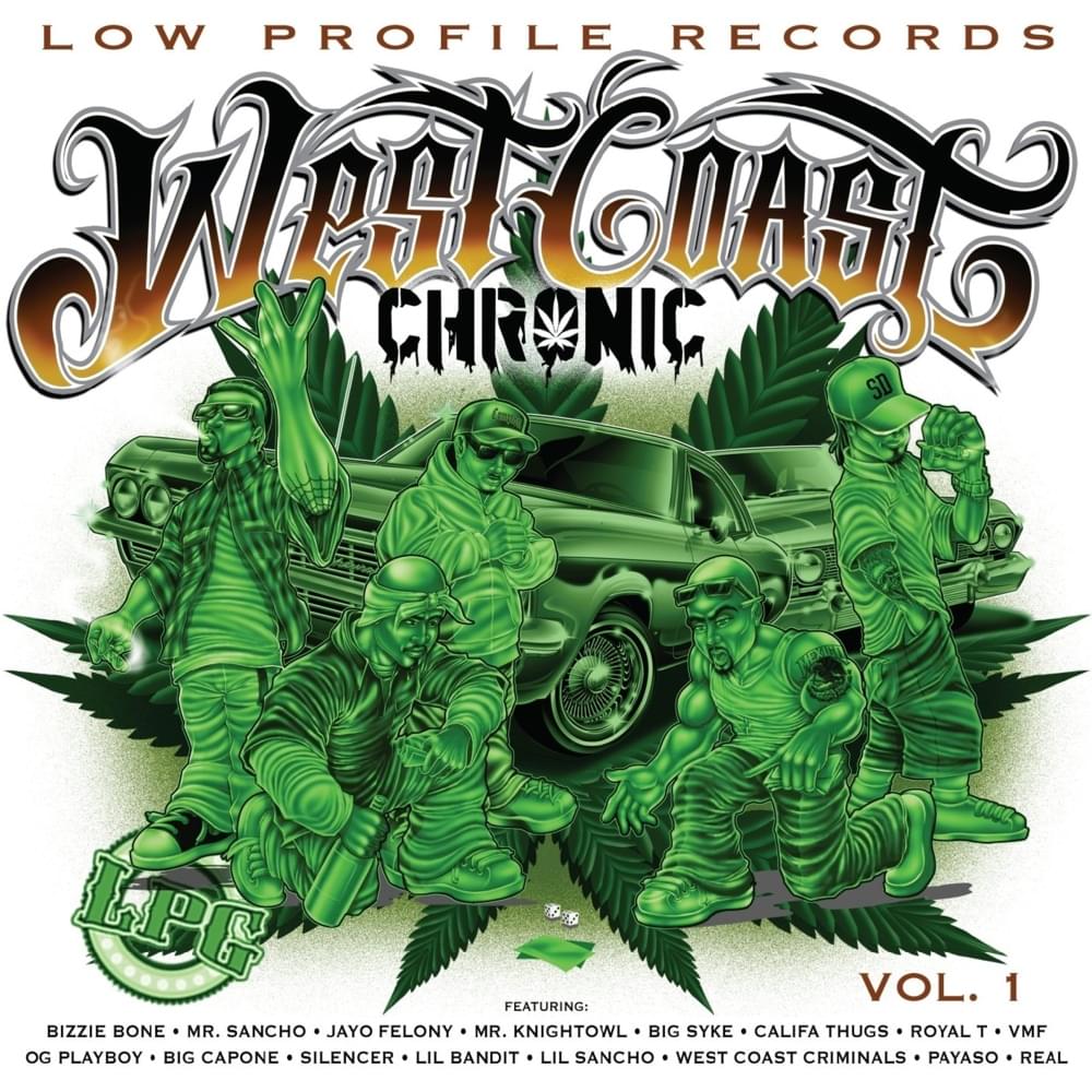 West Coast Chronic Vol. 1