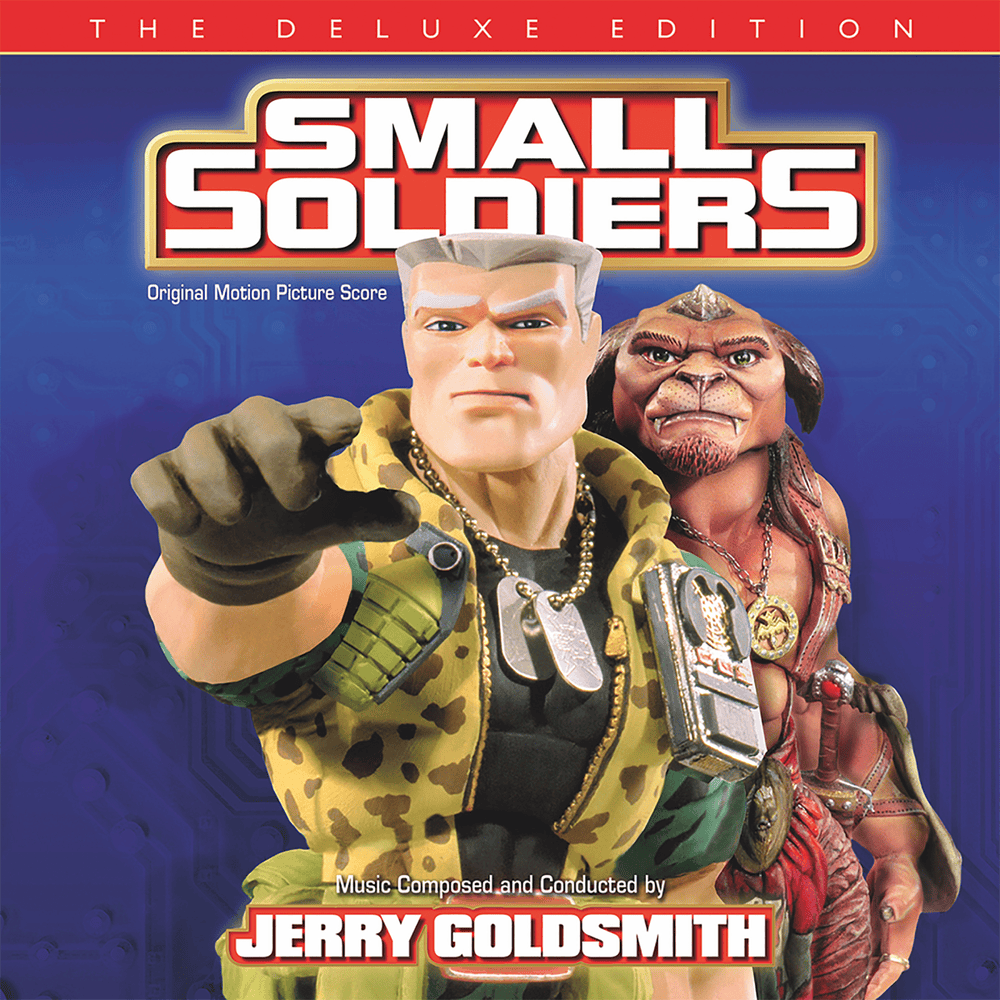 Small Soldiers (Original Motion Picture Score / Deluxe Edition)