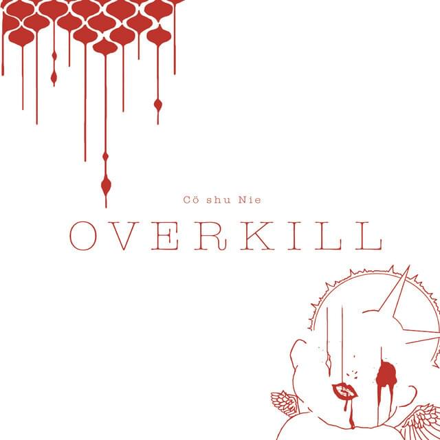Overkill
