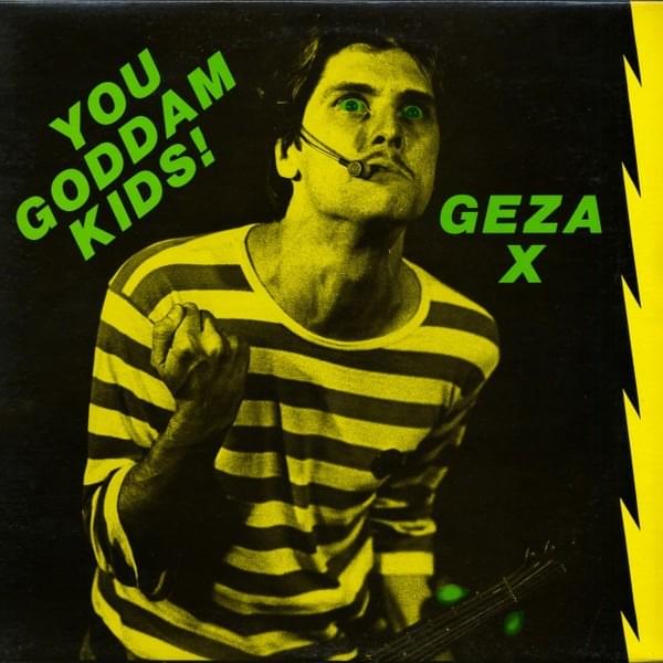 You Goddam Kids!