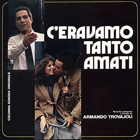 C’Eravamo Tanto Amati