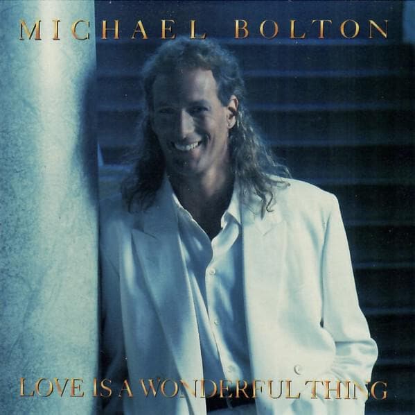 Album cover art for "Love Is a Wonderful Thing" by Michael Bolton