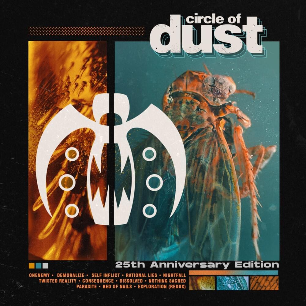 Circle of Dust [25th Anniversary Edition]