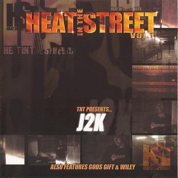 Heat In The Street Vol. 1