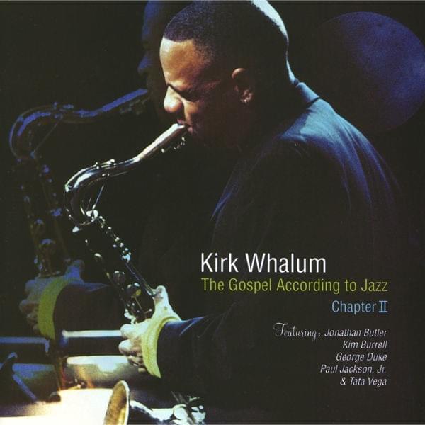 The Gospel According to Jazz: Chapter II