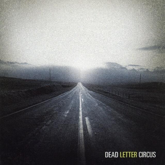 Dead Letter Circus - EP