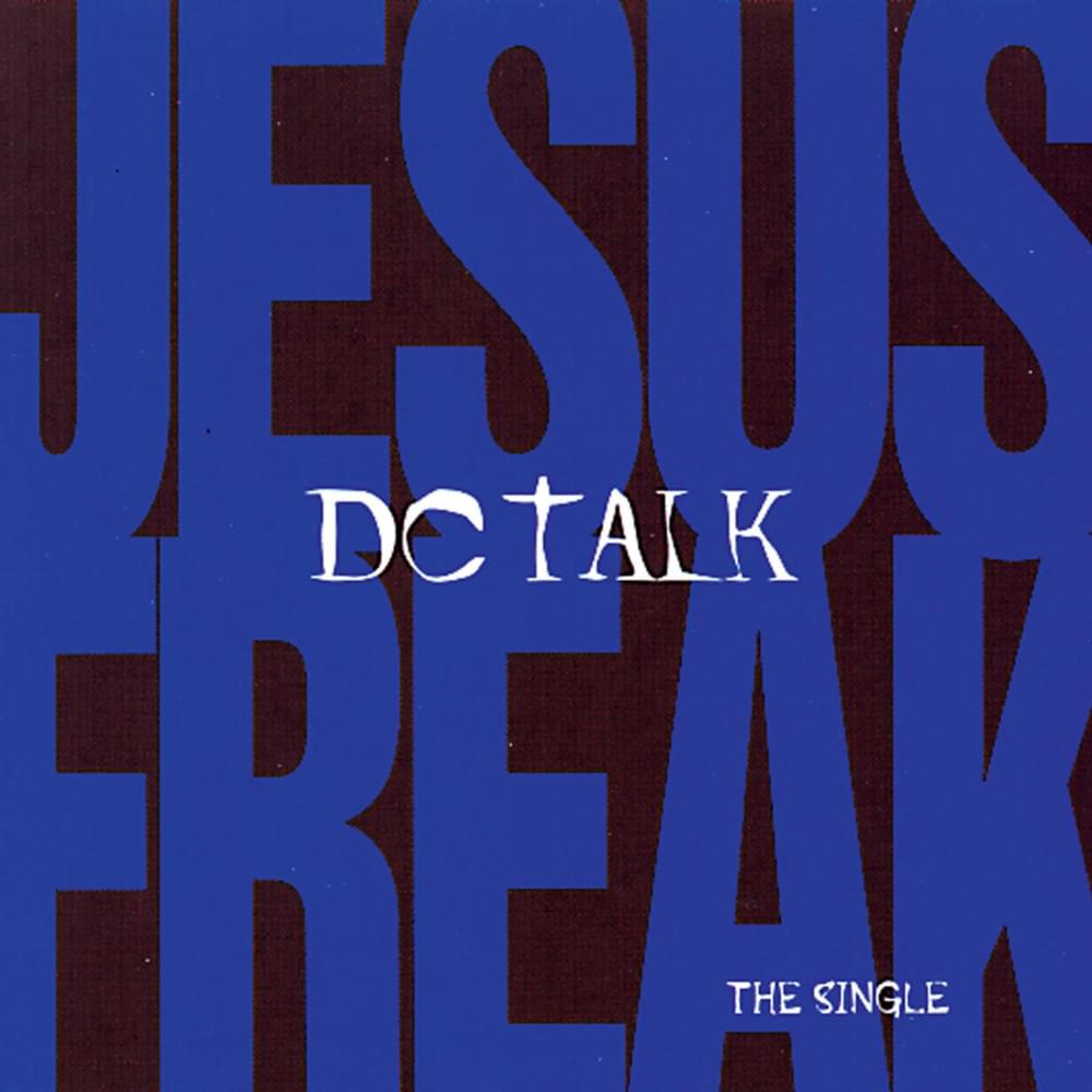 Jesus Freak: The Single - Single
