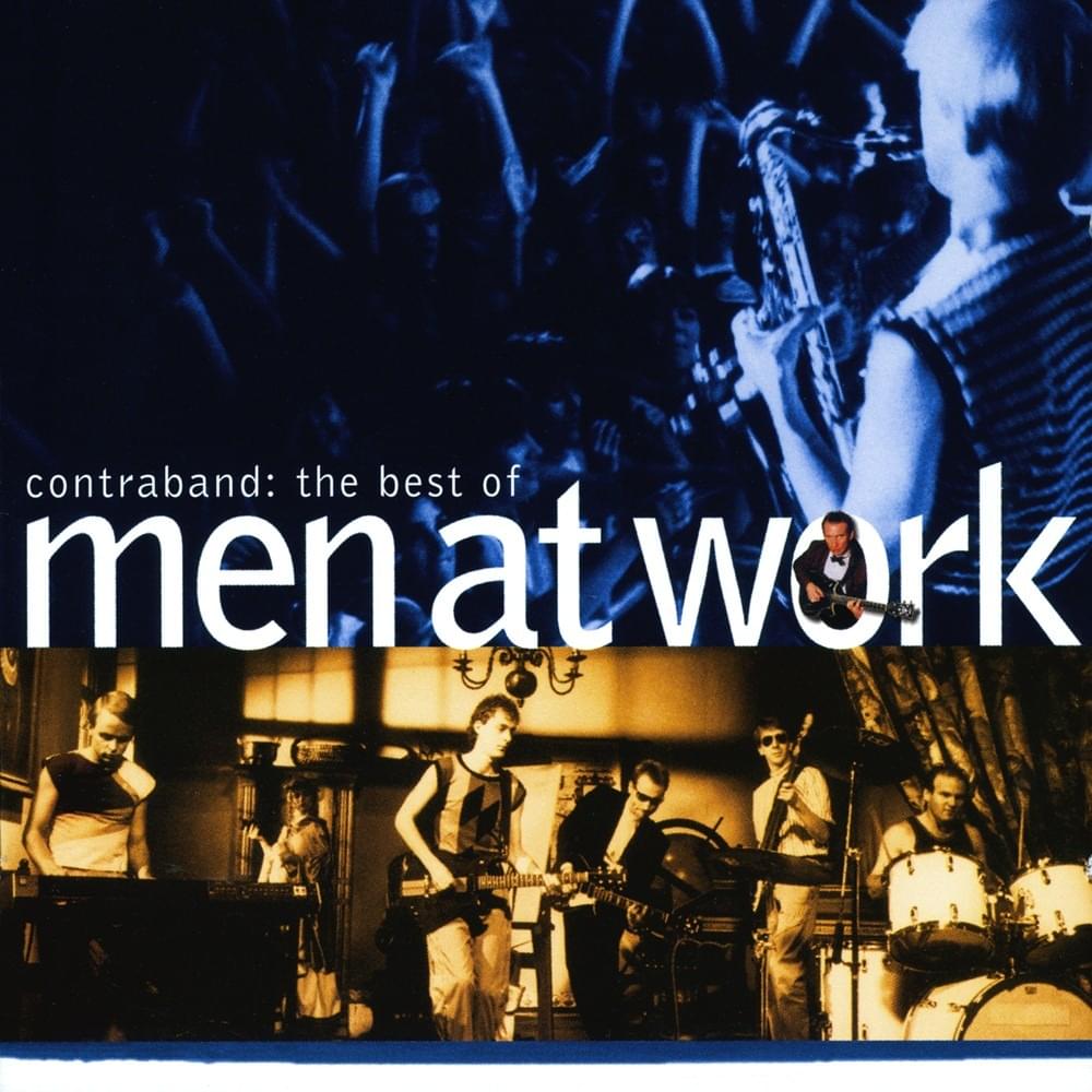 Contraband: The Best of Men at Work