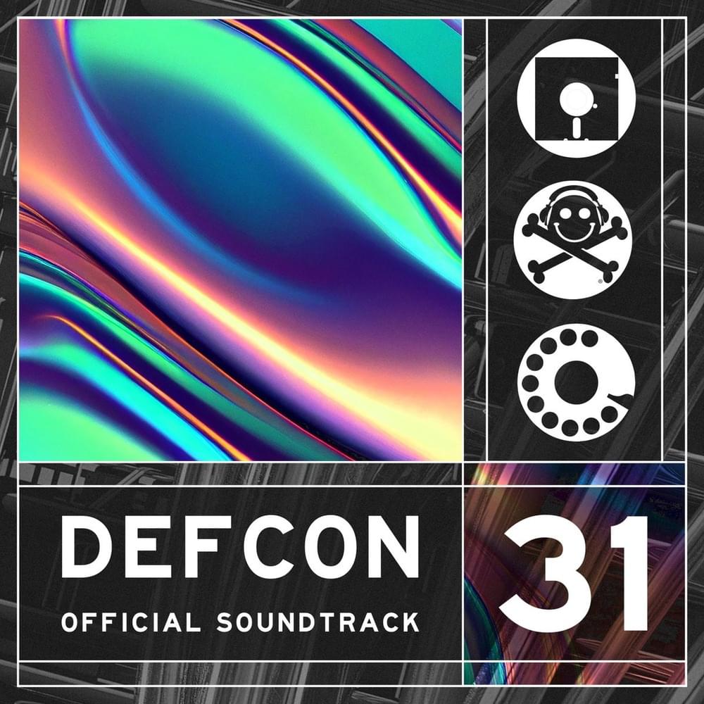 DEF CON 31: The Official Soundtrack