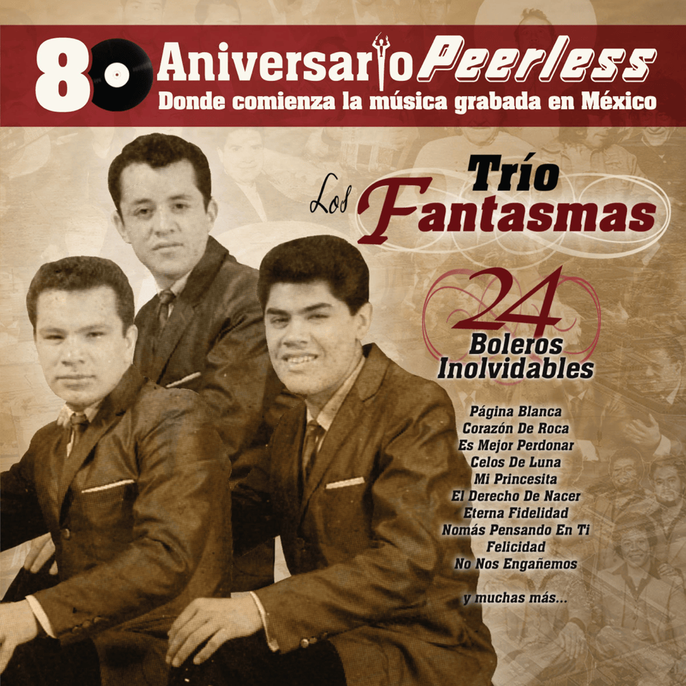 Peerless 80 Aniversario - 24 Boleros Inolvidables