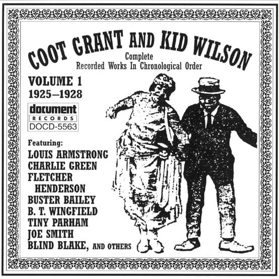 Coot Grant And Kid Wilson: Complete Recorded Works In Chronological Order Volume 1 (1925-1928)