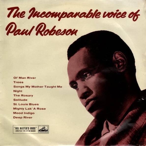 The Incomparable Voice Of Paul Robeson
