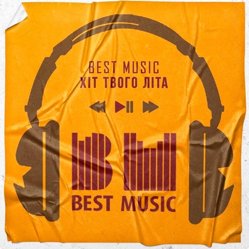 Best Music. Хіт Твого Літа (Best Music. Hit of Your Summer)