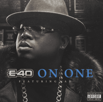 Album cover art for "On One" by E-40 & AD