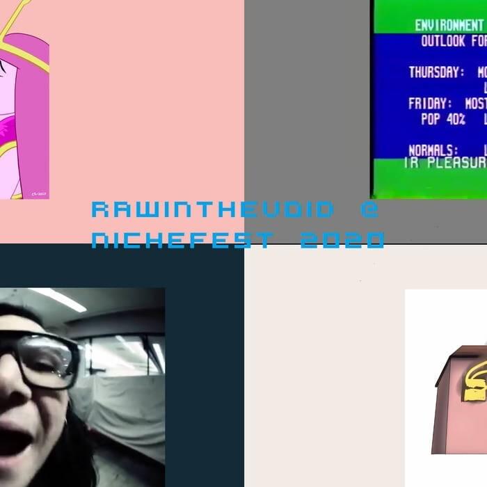 RAWINTHEVOID @ NICHEFEST 2020