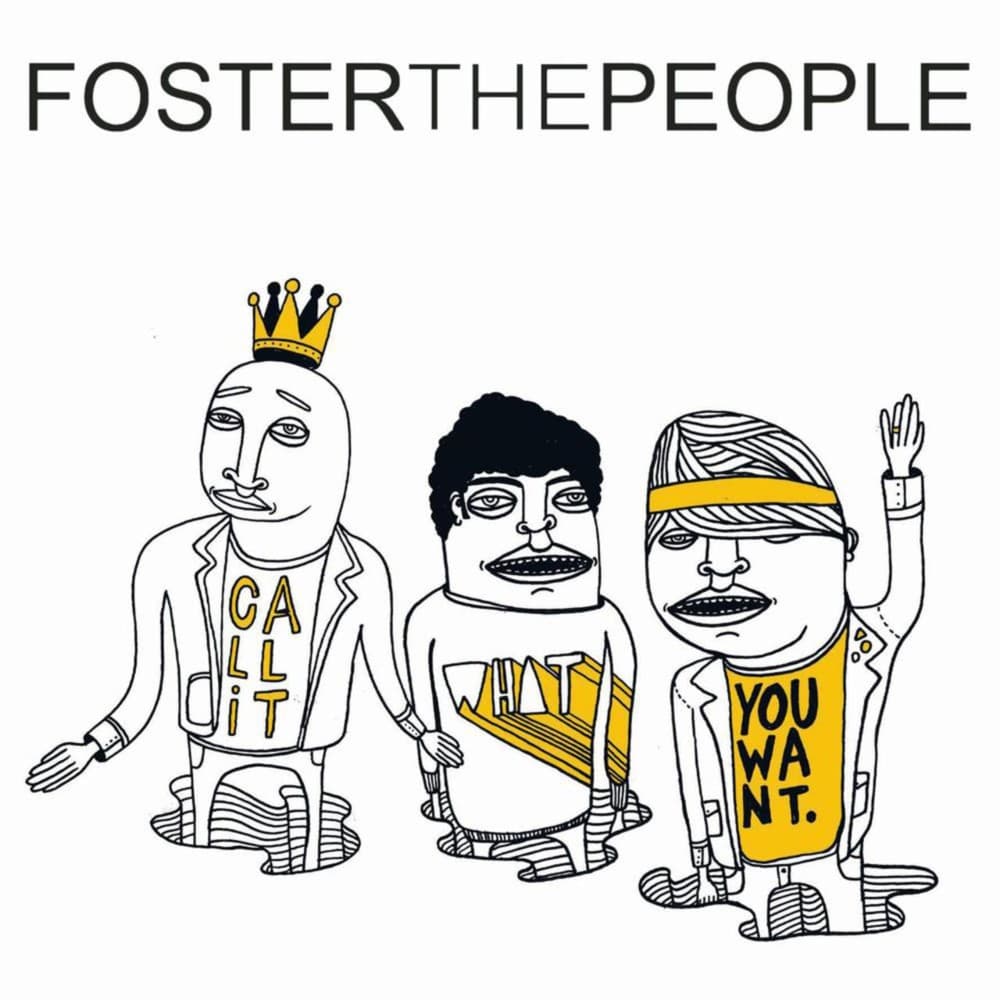 Album cover art for "Call It What You Want" by Foster the People