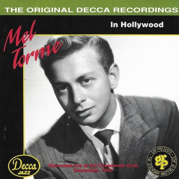 Mel Tormé in Hollywood