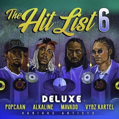 The Hit List Vol. 6: Deluxe