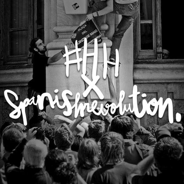 #HHxSpanishRevolution