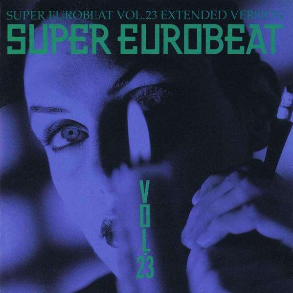 Super Eurobeat Vol. 23 - Extended Version 