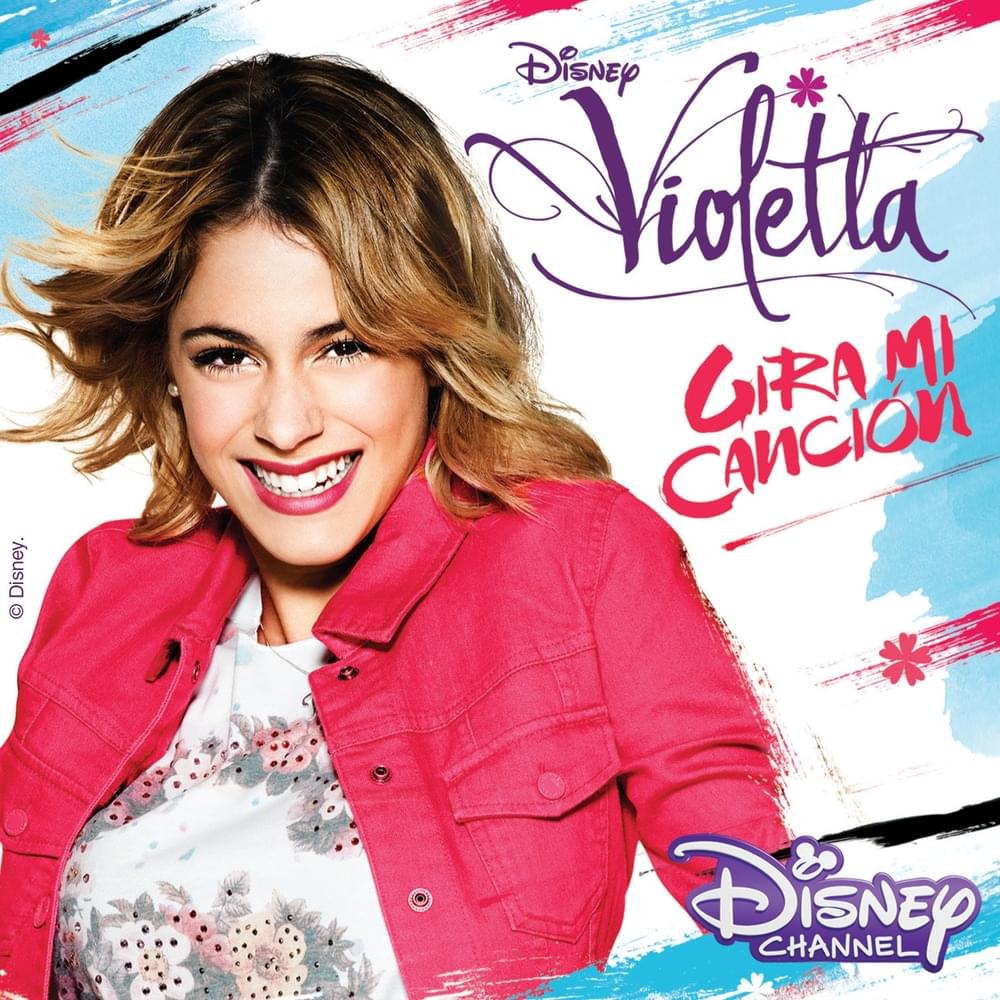 Violetta - Gira Mi Canción