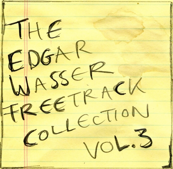 The Edgar Wasser Freetrack Collection Vol. 3