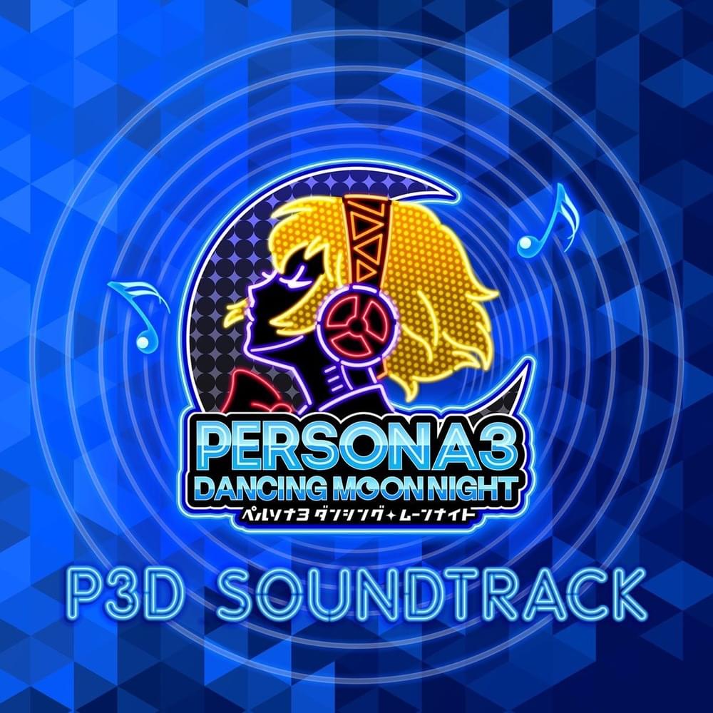 Persona 3: Dancing in Moonlight Original Soundtrack