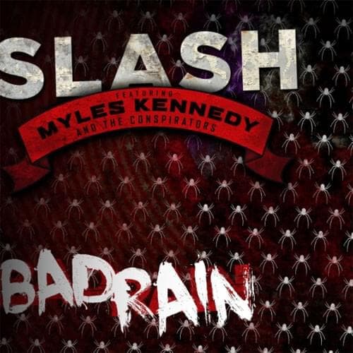 Album cover art for "Bad Rain" by Slash & Myles Kennedy & The Conspirators