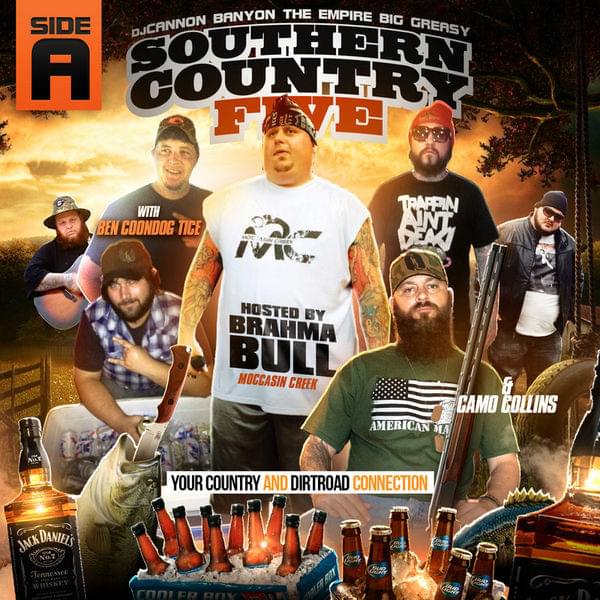 Southern Country, Vol. 5 Hosted by Brahma Bull of Moccasin Creek (Mixtape)