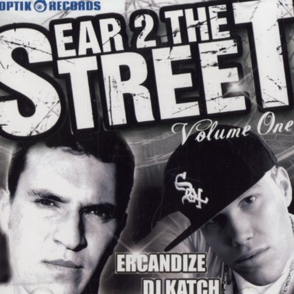 Ear 2 the Street Vol. 1