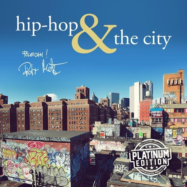 Hip Hop & The City