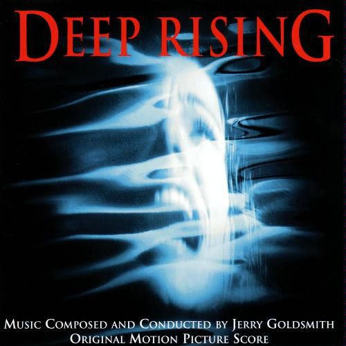 Deep Rising (Original Motion Picture Score)