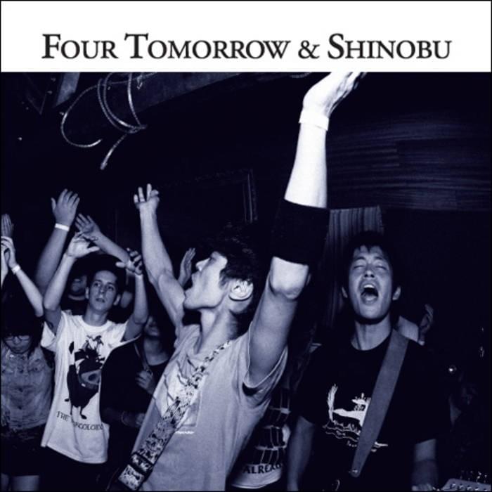 Four Tomorrow & Shinobu