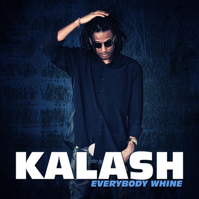 Everybody whine
