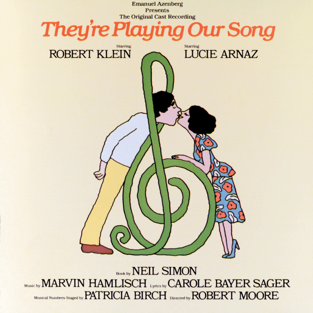 They’re Playing Our Song (Original Broadway Cast Recording)
