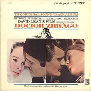 Doctor Zhivago (The Original Soundtrack Album)