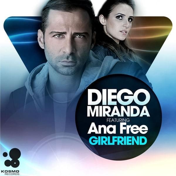 Girlfriend (Remixes) [feat. Ana Free] - EP