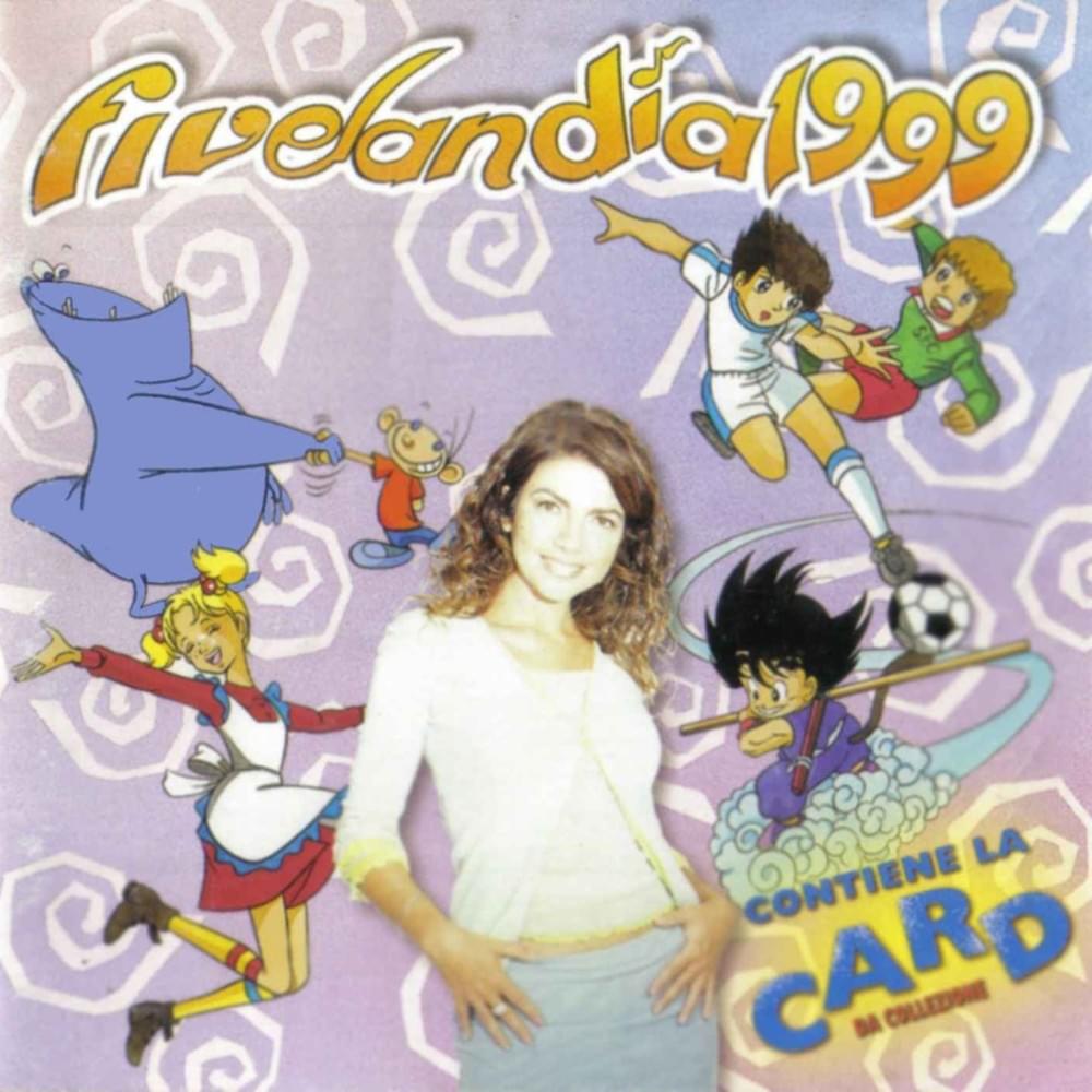 Fivelandia 1999