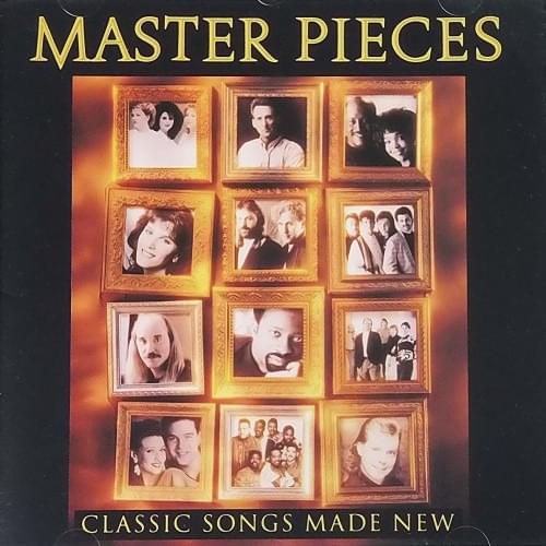 Master Pieces: Classic Songs Made New