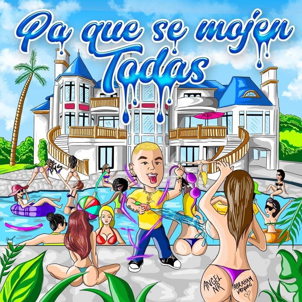 Pa Que Se Mojen Todas